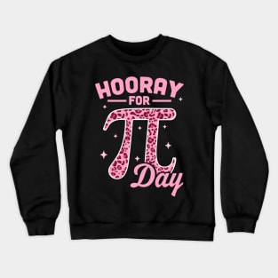 Hooray For Pi Day Pink Leopard Print Crewneck Sweatshirt